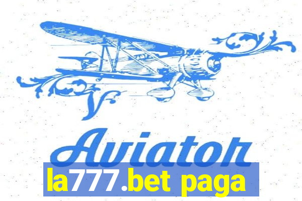 la777.bet paga